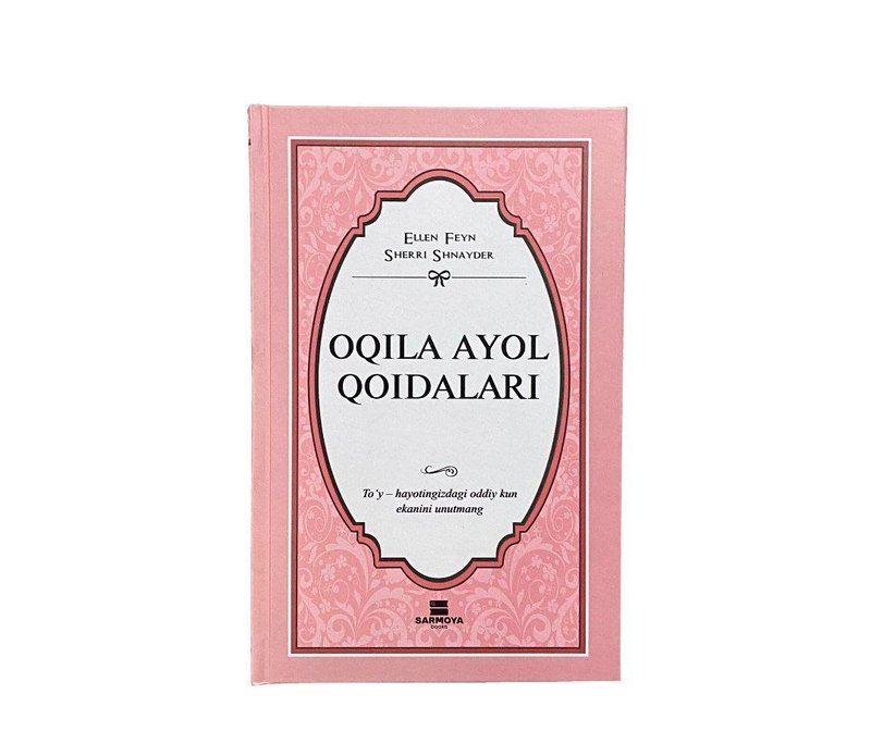 Oqila ayol qoidalari