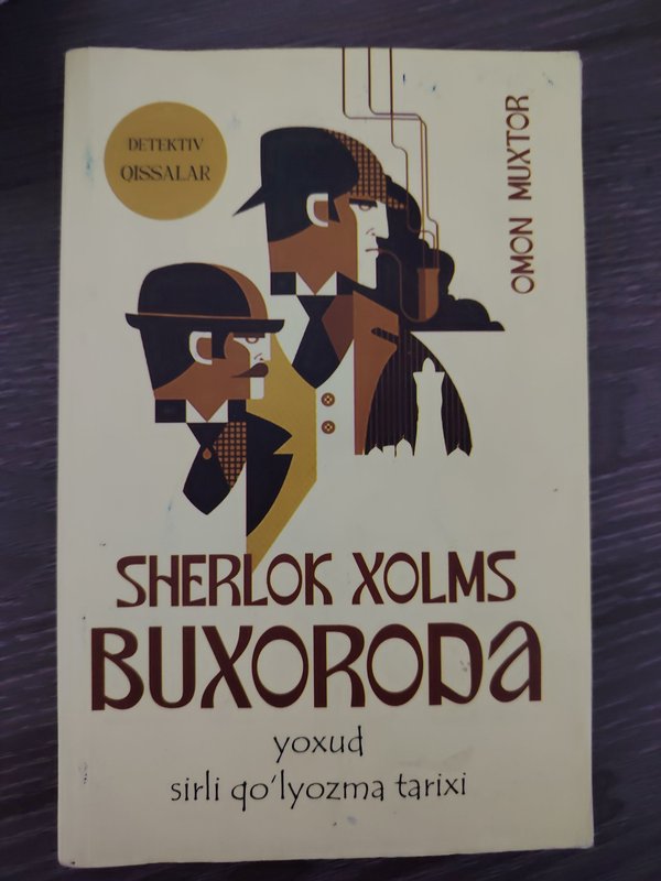 SHERLOK XOLMS BUXORODA YOXUD SIRLI QOLYOZMA TARIXI