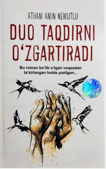 Duolar taqdirni o‘zgartiradi