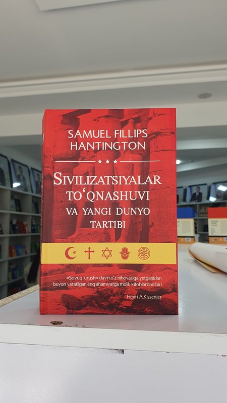 Svilizatsiyalar to‘qnashuvi va yangi dunyo tartibi