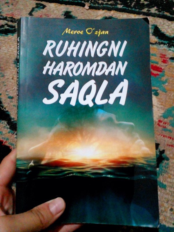 Ruhingni haromdan saqla